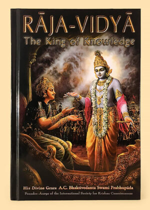 Rāja-Vidyā - The King of Knowledge